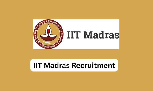 IIT Madras Recruitment