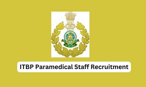 ITBP Paramedical Staff Recruitment